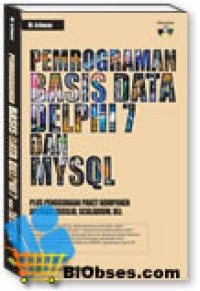 Pemrograman basis data Delphi7 dan MySQL