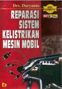 Reparasi sistem kelistrikan mesin mobil