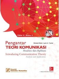 Pengantar teori komunikasi analisis dan aplikasi edisi 5 Buku 2