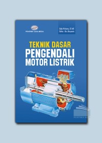 Teknik dasar pengendalian motor listrik