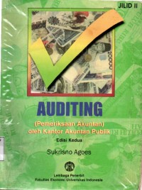Auditing (Pemeriksaan Akuntan) Oleh Kantor Akuntan Publik (Edisi 3 Jilid 2)