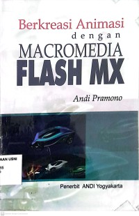 Berkreasi animasi dengan maromedia flash mx