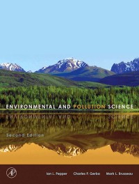 Environmental and pollution science second edition