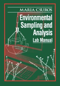 Environmental sampling and analysis lab manual