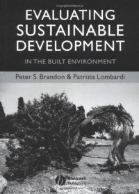 Evaluating sustainable development in the built environment