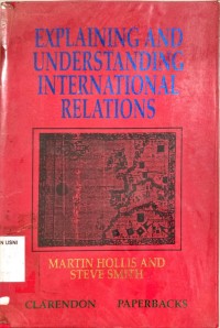 Explaining and Undestanding International Relations