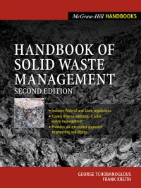 Handbook of solid waste management second edition