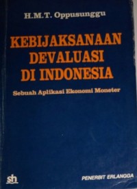 Kebijaksanaan Devaluasi di Indonesia