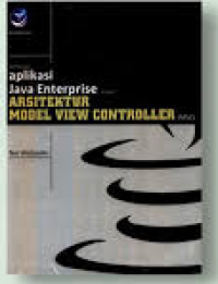 Membangun aplikasi java enterprise dengan arsitektur model view controller (MVC)