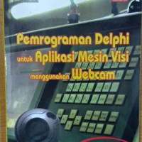 Pemgrograman delphi untuk aplikasi mesin vIsi menggunakan webcam