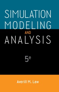 Simulation modeling and analysis fifth edition