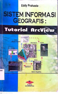 Sistem Informasi Geografis: tutorial arcView