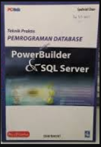 Teknik praktis: Pemrograman database dengan PowerBuilder dan SQL Server