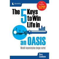 The 5 key to win life in oasis