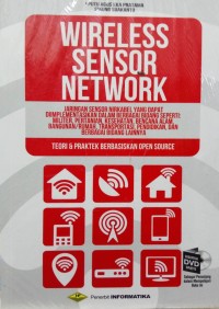 Wireless Sensor Network: Teori dan Praktik Berbasis Open Source