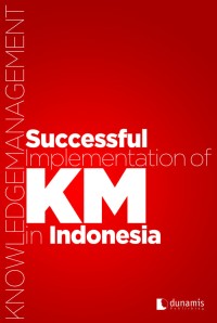 Image of Successful implementation of KM in Indonesia