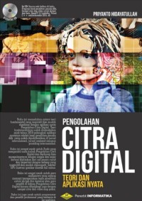 Pengolahan Citra Digital: Teori dan Aplikasi Nyata
