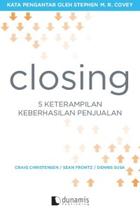 Image of Closing : 5 keterampilan keberhasilan penjualan