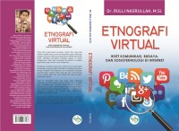 Image of Etnografi virtual : riset komunikasi, budaya, dan, sosioteknologi di internet