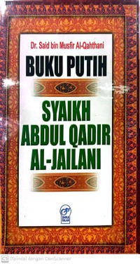Image of Buku Putih Syaikh Abdul Qadir Al-Jailani