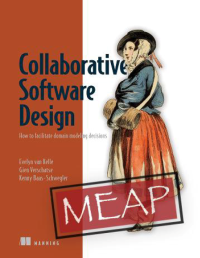 Collaborative software design: how to facilitate domain modeling decisions