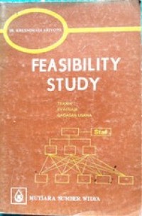 Image of Feasibility Study: Teknik Evaluasi Gagasan Usaha