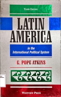 Image of Latin america: in the international political system third edition