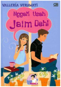 Image of Nggak Usah Jaim Deh!
