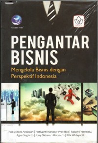 Image of Pengantar bisnis mengelola bisnis dengan perspektif Indonesia