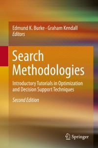 Image of Search Methodologies : Introductory Tutorials in Optimization and Decision Support Techniques