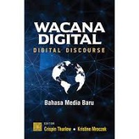 Image of Wacana digital : bahasa media baru