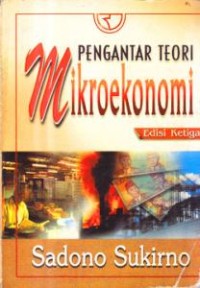 Image of Pengantar Teori Mikroekonomi (Edisi Ketiga)