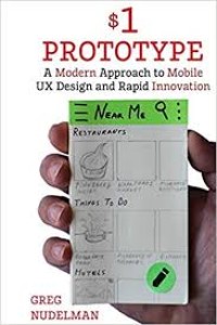 Image of $1 prototype a modern approach to mobile UX design and rapid innovation