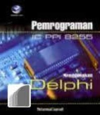 Pemrograman IC PPI 8255 menggunakan delphi