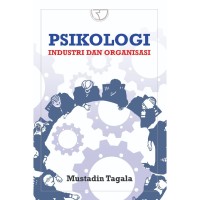 Psikologi Industri Organisasi