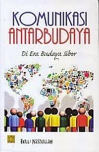 Komunikasi antar budaya di era budaya siber
