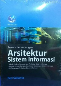 Teknik Perancangan Arsitektur Sistem Informasi