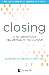 Closing : 5 keterampilan keberhasilan penjualan