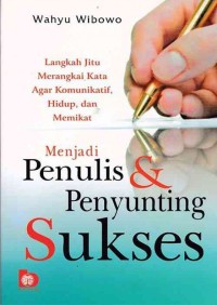 Menjadi Penulis & Penyunting Sukses