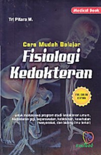 Cara mudah belajar fisiologi kedokteran