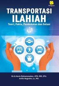 Transportasi ilahiah : teori, fakta, pendekatan dan solusi