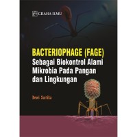 Bacteriophage (Fage) sebagai biokontrol alami mikrobia pada pangan dan lingkungan
