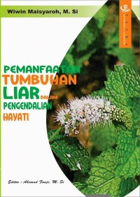 Image of Pemanfaatan Tumbuhan Liar dalam Pengendalian Hayati