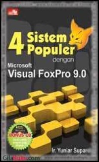 4 Sistem Populer Dengan Microsoft Visual FoxPro 9.0