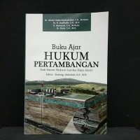 Buku ajar hukum pertambangan