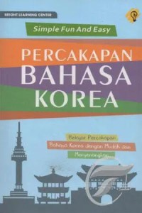 Simple fun and easy : percakapan bahasa korea