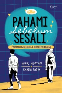 Pahami Sebelum Sesali