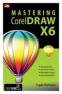 Mastering  CorelDraw X6