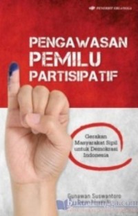 Pengawasan Pemilu Partisipatif