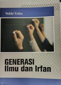 Generasi ilmu dan irfan